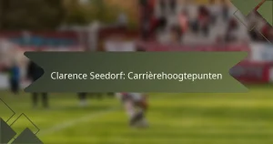 Clarence Seedorf: Carrièrehoogtepunten
